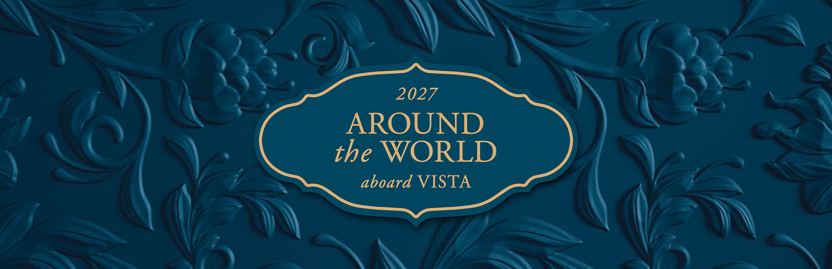 2027 Around the World Voyage with Oceania Cruises