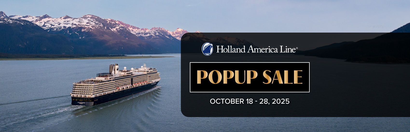 Pop-Up Sale with Holland America 0