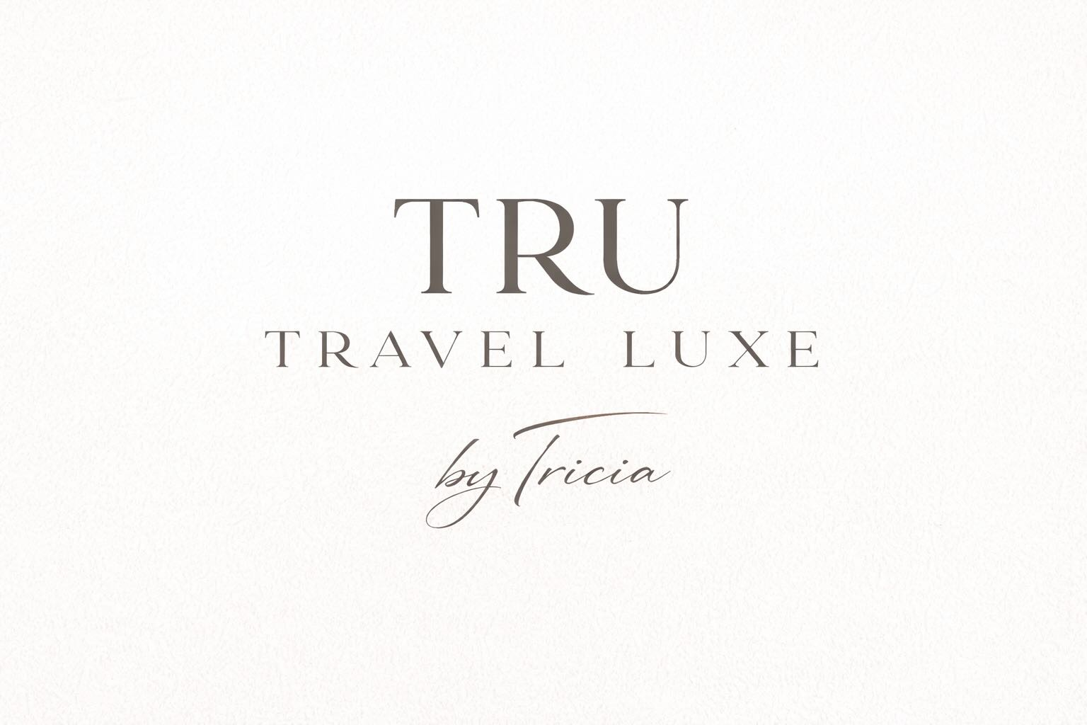 TRU Travel Luxe